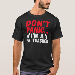 Camiseta No Pánses A Un Profesor De Pe