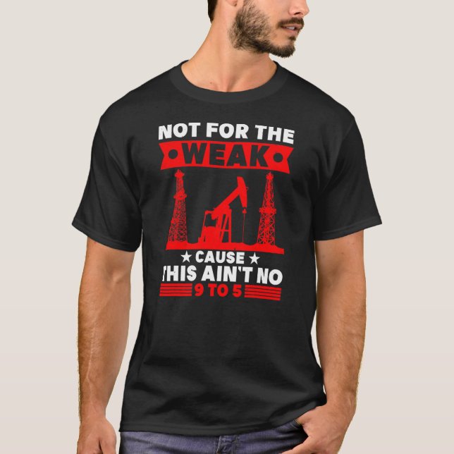 Camiseta No Para El Aceite De Trash De Petróleo Débil  (Anverso)