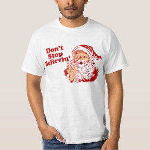 Camiseta No pare el creer de navidad