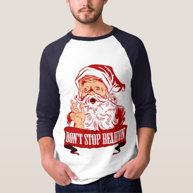 Camiseta No pare el creer en Santa (Anverso)