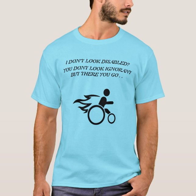 Camiseta No parezco discapacitado (Anverso)