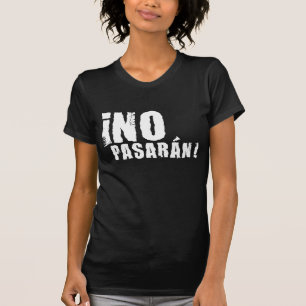 Camiseta no pasaran
