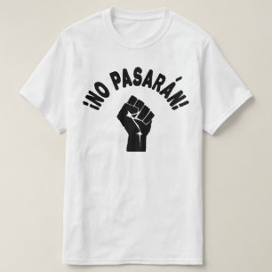 Camiseta No Pasarán Pasarán