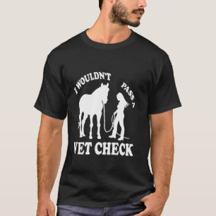 Camiseta No pasaría un examen de veterinaria