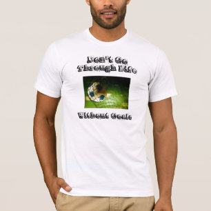 Camiseta No pase con vida sin metas