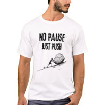 No Pause Just Push – Diseño de cita motivacional
