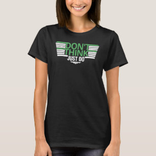 Camiseta No pensar en piloto de aviación
