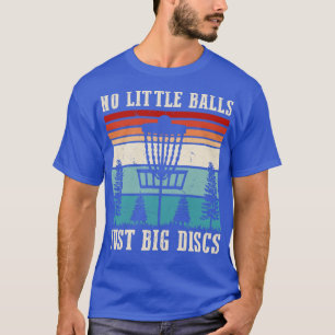 Camiseta No pequeñas bolas solo discos grandes