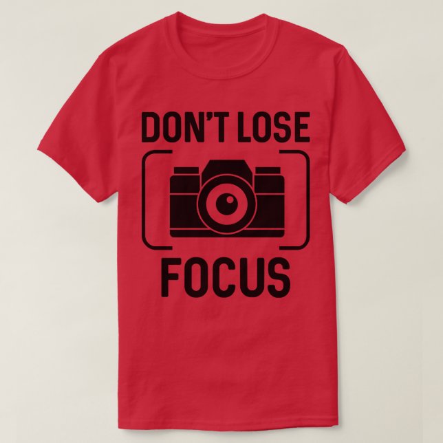 Camiseta No perder el foco 1 (Diseño del anverso)