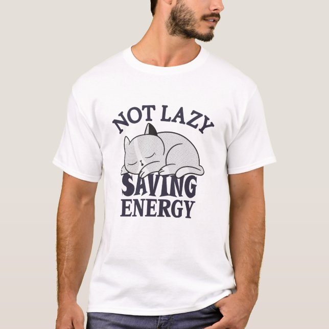 Camiseta No perezoso, ahorrando gato energético (Anverso)