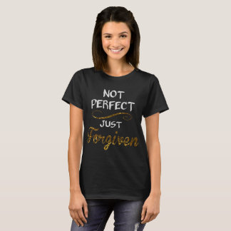 Camiseta No perfeccione apenas perdonado