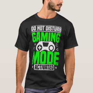 Camiseta No Perturbar el modo de juegos de video activado P
