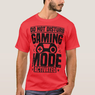 Camiseta No Perturbar el modo de juegos de video activado P