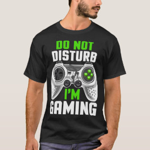 Camiseta No Perturbar Im Gaming Guay Video Games Funny Ga