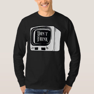 Camiseta No Piense Ver Control De Mente De Adoctrinamiento 