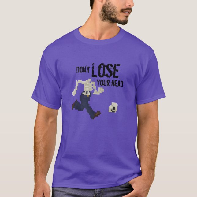 Camiseta No pierda su cabeza (Anverso)