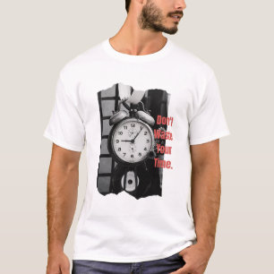 Camiseta No pierdas tu tiempo