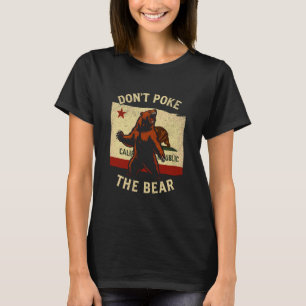 Camiseta No Pinches Al Oso Enojado Estado de California Rep