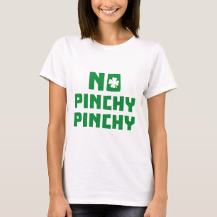 Camiseta No Pinchy Pinchy