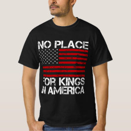 Camiseta No Place For Kings In America - Defending Freedom
