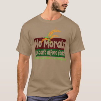 Camiseta No podemos permitirnos comida amigos