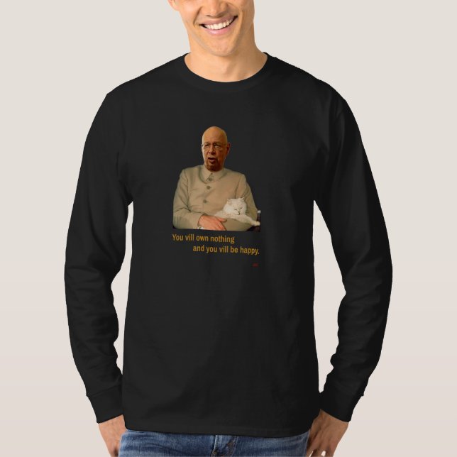Camiseta No Poseerás Nada Y Serás Feliz (Anverso)