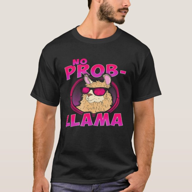 Camiseta No Prob Llama Amor Llamas Cute Graciosa Alpaca (Anverso)