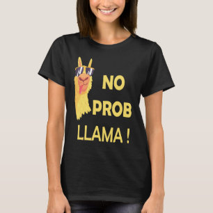 Camiseta No Prob Llama Cute Llama & Alpaca