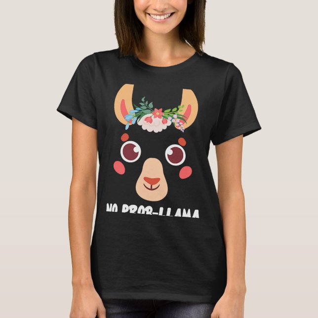 Camiseta No Prob Llama Gift Alpaca (Anverso)