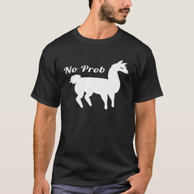 Camiseta No Prob Llama Gracioso (Anverso)