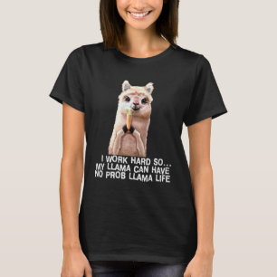 Camiseta No Prob LLAma Lindo Alpaca Llama Sin Drama Como Se
