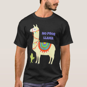 Camiseta No Prob Llama Unity idea de día para la cosecha de