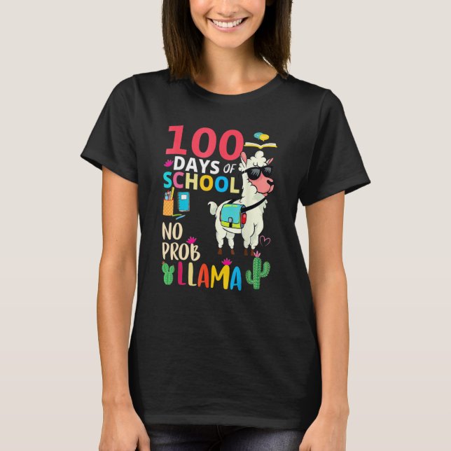Camiseta No Probllama 100 Days Of School LLama Teachers (Anverso)