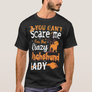 Camiseta No puede asustar a la loca Dachshund Lady Hallowee