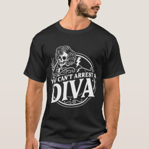 Camiseta No Puedes Arrestar Diva Sy Esqueleto Signo de Paz 