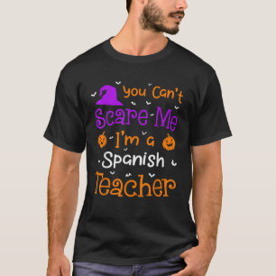 Camiseta No puedes asustarme camisón, gracioso profesor de 