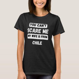 Camiseta No puedes asustarme, mi esposa es de Chile Family