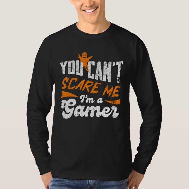 Camiseta No puedes asustarme, soy un jugador de regalos par (Anverso)