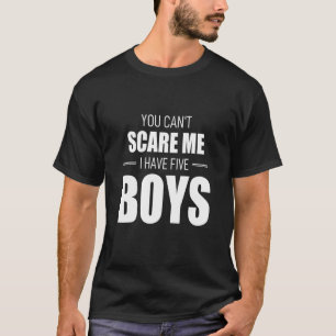 Camiseta No puedes asustarme tengo 5 niños abuela Chica esp