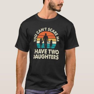 Camiseta No puedes asustarme, tengo dos hijas a rayas