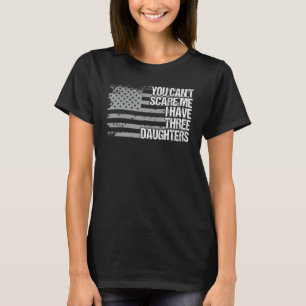 Camiseta No puedes asustarme, tengo tres hijas retro F