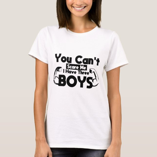 Camiseta No puedes asustarme, tengo tres niños, mamá divert (Anverso)