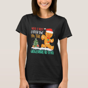 Camiseta No Puedes Atraparme Soy El Hombre De Jengibre Navi