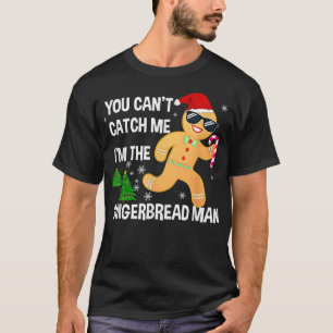 Camiseta No puedes atraparme, soy el hombre de pan de jengi
