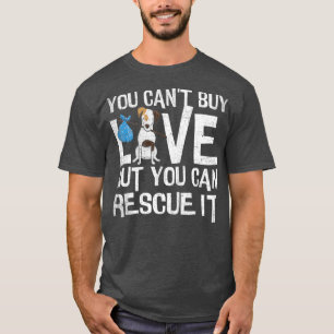 Camiseta No puedes comprar amor Gracioso Rescate Perros Ama