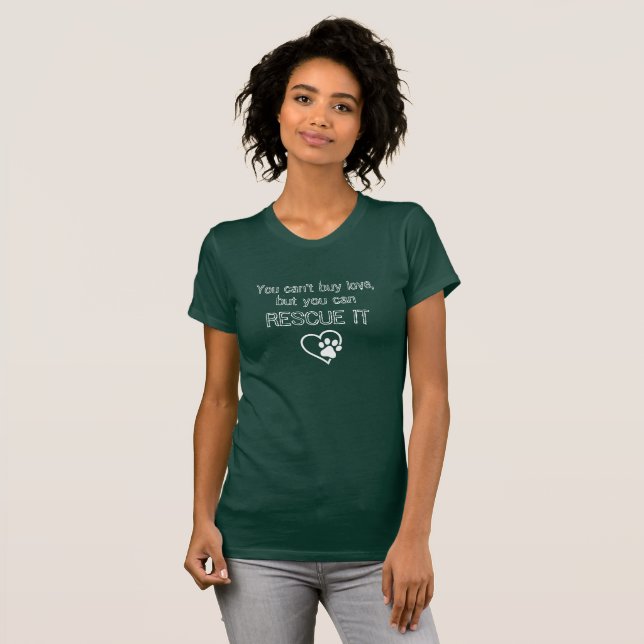 Camiseta No puedes comprar amor, pero puedes reSCARLO (Anverso completo)