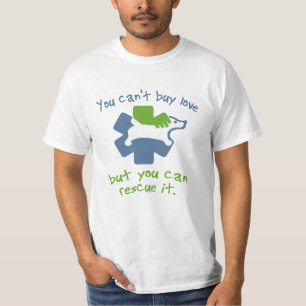 Camiseta no puedes comprar amor pero puedes rescatarlo