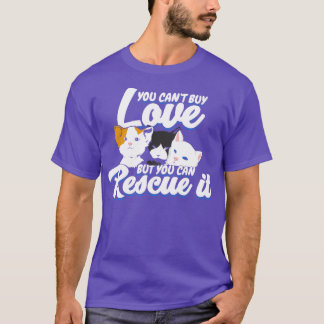 Camiseta No Puedes Comprar Amor Pero Puedes Rescatarlo