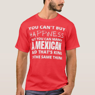 CAMISETA NO PUEDES COMPRAR FELICIDAD PERO PUEDES CASARTE CO