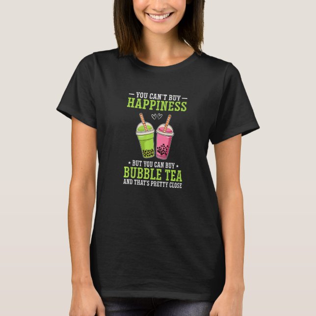 Camiseta No Puedes Comprar Felicidad Pero Puedes Comprar Té (Anverso)